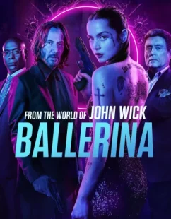 شاهد اونلاين فيلم From the World of John Wick Ballerina 2025 مترجم HD مباشر