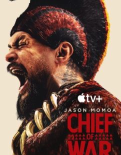 شاهد اونلاين مسلسل Chief of War الموسم الاول الحلقة 9 والاخيرة مترجمة