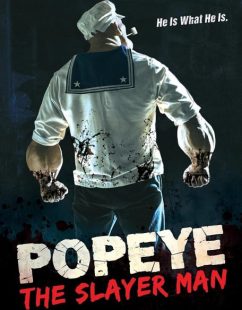 شاهد اونلاين فيلم Popeye the Slayer Man 2025 مترجم HD مباشر