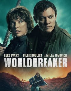 شاهد اونلاين فيلم Worldbreaker 2025 مترجم HD مباشر