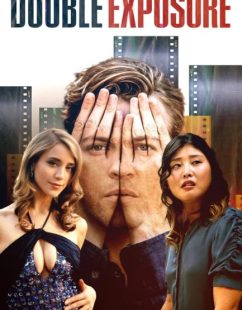 شاهد اونلاين فيلم Double Exposure 2024 مترجم HD مباشر