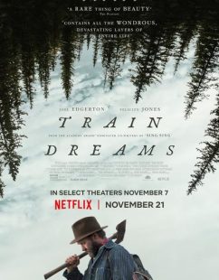 شاهد اونلاين فيلم Train Dreams 2025 مترجم HD مباشر