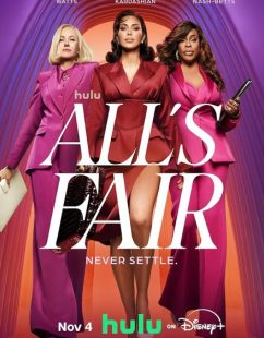 شاهد اونلاين مسلسل All’s Fair الموسم الاول الحلقة 8 مترجمة