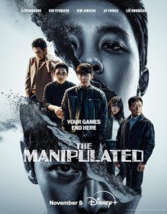 شاهد اونلاين مسلسل المتلاعب به The Manipulated الحلقة 12 والاخيرة مترجمة