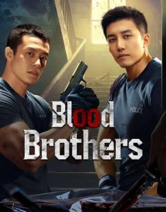 شاهد اونلاين مسلسل اخوة الدم Blood Brothers الحلقة 19 مترجمة