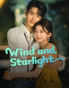 شاهد اونلاين مسلسل الرياح وضوء النجوم Wind and Starlight الحلقة 23 مترجمة