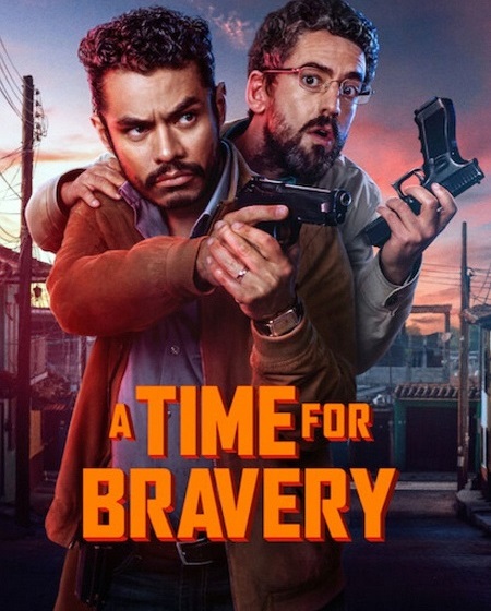 مشاهدة شاهد اونلاين فيلم A Time For Bravery 2025 مترجم
