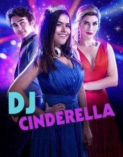 مشاهدة شاهد اونلاين فيلم DJ Cinderella 2019 مترجم