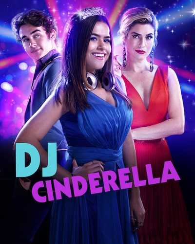 مشاهدة شاهد اونلاين فيلم DJ Cinderella 2019 مترجم