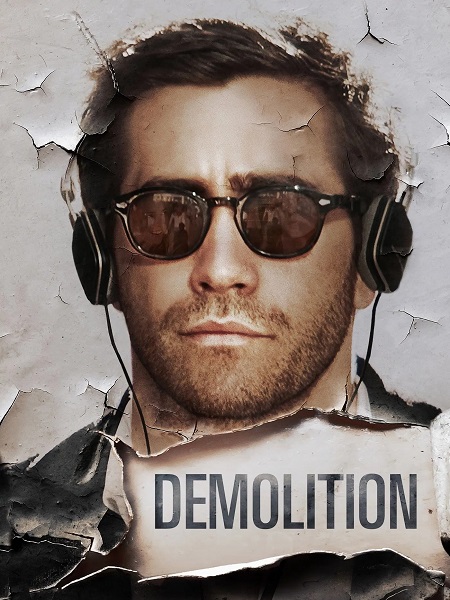 مشاهدة شاهد اونلاين فيلم Demolition 2015 مترجم