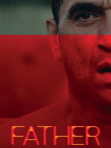 مشاهدة شاهد اونلاين فيلم Father 2025 مترجم