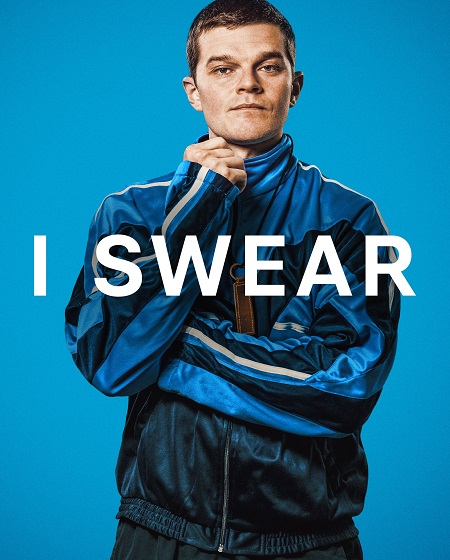 مشاهدة شاهد اونلاين فيلم I Swear 2025 مترجم