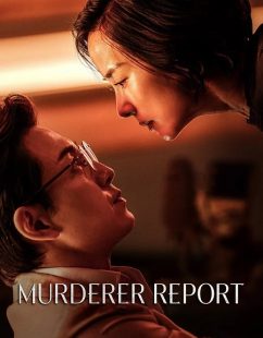 مشاهدة شاهد اونلاين فيلم Murderer Report 2025 مترجم