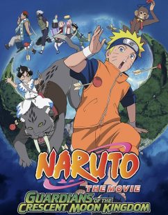 مشاهدة شاهد اونلاين فيلم Naruto 3 Guardians of the Crescent Moon Kingdom 2006 مترجم