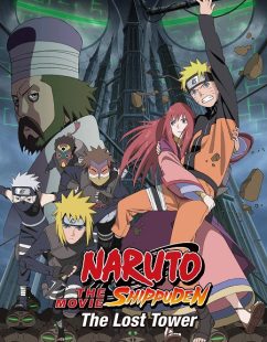 مشاهدة شاهد اونلاين فيلم Naruto Shippuden 4 The Lost Tower 2010 مترجم