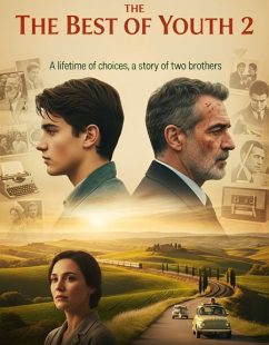 مشاهدة شاهد اونلاين فيلم The Best of Youth Part 2 2003 مترجم