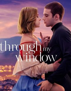 مشاهدة شاهد اونلاين فيلم Through My Window 1 2022 مترجم