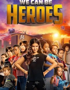 مشاهدة شاهد اونلاين فيلم We Can Be Heroes 2020 مترجم