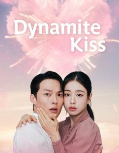 شاهد اونلاين مسلسل قبلة الديناميت Dynamite Kiss الحلقة 11 مترجمة