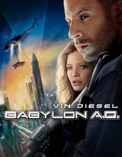 مشاهدة شاهد اونلاين فيلم Babylon A D 2008 مترجم