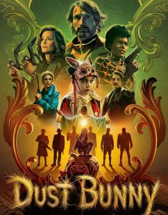 مشاهدة شاهد اونلاين فيلم Dust Bunny 2025 مترجم