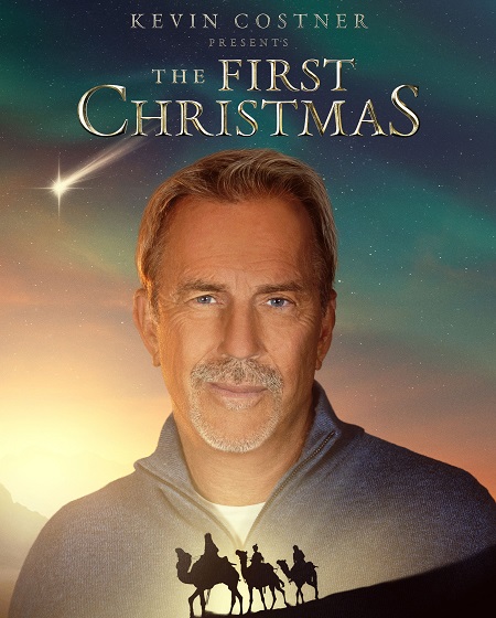 مشاهدة شاهد اونلاين فيلم Kevin Costner Presents The First Christmas 2025 مترجم