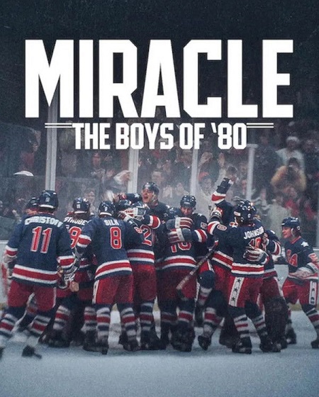 مشاهدة شاهد اونلاين فيلم Miracle The Boys of 80 2025 مترجم
