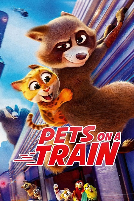 مشاهدة شاهد اونلاين فيلم Pets on a Train 2025 مترجم