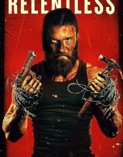 مشاهدة شاهد اونلاين فيلم Relentless 2025 مترجم