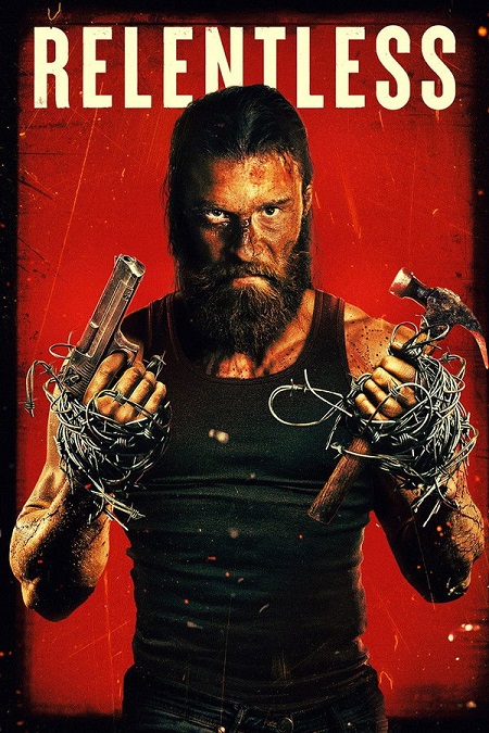 مشاهدة شاهد اونلاين فيلم Relentless 2025 مترجم