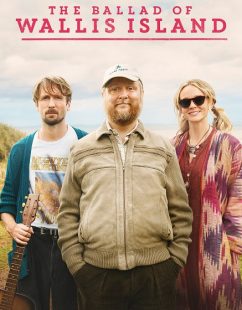 مشاهدة شاهد اونلاين فيلم The Ballad of Wallis Island 2025 مترجم
