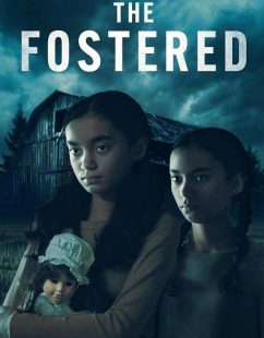 مشاهدة شاهد اونلاين فيلم The Fostered 2025 مترجم