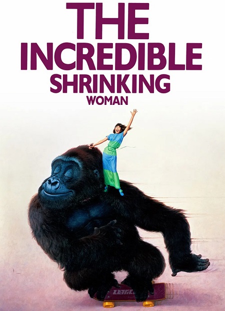 مشاهدة شاهد اونلاين فيلم The Incredible Shrinking Woman 1981 مترجم