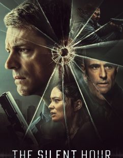 مشاهدة شاهد اونلاين فيلم The Silent Hour 2024 مترجم