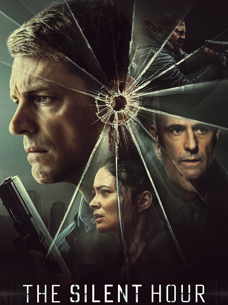 مشاهدة شاهد اونلاين فيلم The Silent Hour 2024 مترجم