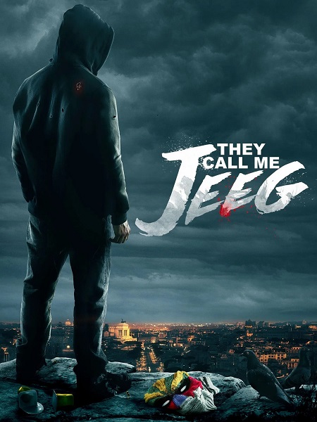 مشاهدة شاهد اونلاين فيلم They Call Me Jeeg 2015 مترجم