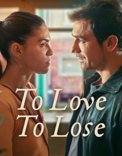 شاهد اونلاين مسلسل الحب والفقدان To Love To Lose الحلقة 3 مترجمة