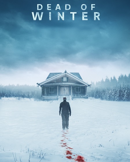 مشاهدة شاهد اونلاين فيلم Dead of Winter 2025 مترجم