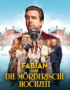 مشاهدة شاهد اونلاين فيلم Fabian and the Deadly Wedding 2026 مترجم