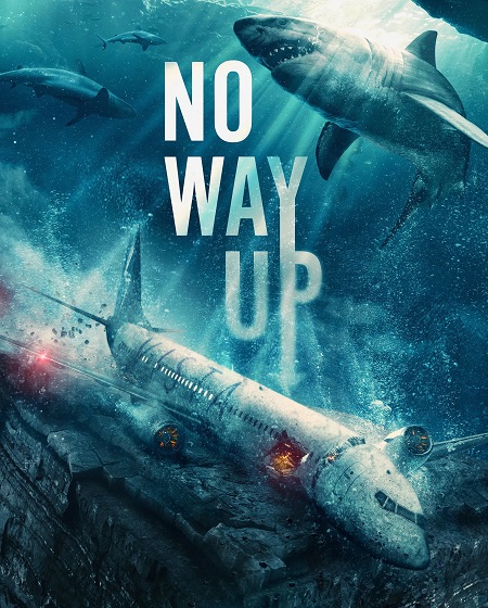 مشاهدة شاهد اونلاين فيلم No Way Up 2024 مترجم