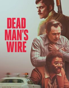 مشاهدة شاهد اونلاين فيلم Dead Man’s Wire 2025 مترجم