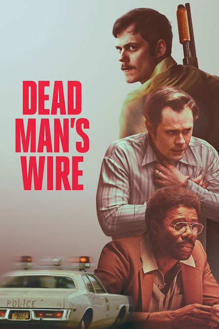 مشاهدة شاهد اونلاين فيلم Dead Man’s Wire 2025 مترجم