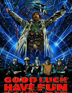 مشاهدة شاهد اونلاين فيلم Good Luck Have Fun Don’t Die 2025 مترجم