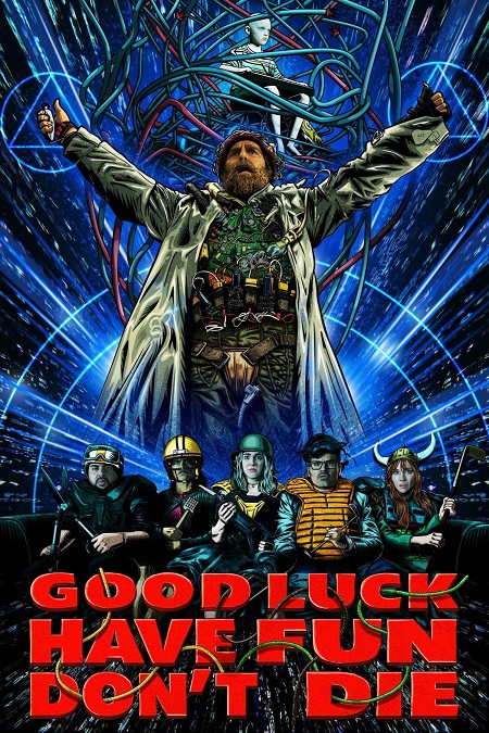 مشاهدة شاهد اونلاين فيلم Good Luck Have Fun Don’t Die 2025 مترجم