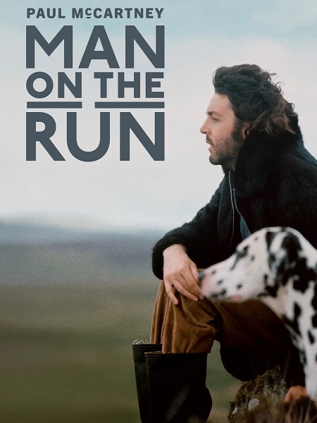 مشاهدة شاهد اونلاين فيلم Paul McCartney Man on the Run 2025 مترجم