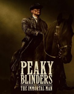 مشاهدة شاهد اونلاين فيلم Peaky Blinders The Immortal Man 2026 مترجم