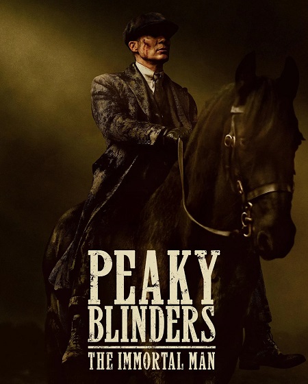 مشاهدة شاهد اونلاين فيلم Peaky Blinders The Immortal Man 2026 مترجم