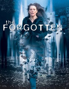 مشاهدة شاهد اونلاين فيلم The Forgotten 2004 مترجم