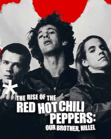 مشاهدة شاهد اونلاين فيلم The Rise of the Red Hot Chili Peppers 2026 مترجم
