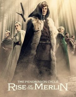 شاهد اونلاين مسلسل The Pendragon Cycle Rise of the Merlin الحلقة 7 مترجمة